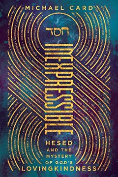 portada Inexpressible: Hesed and the Mystery of God's Lovingkindness (in English)