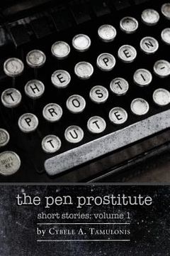 portada The Pen Prostitute Short Stories Volume I