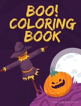 portada Boo! Coloring Book: Design for Kids with funny Witches, Vampires, Autumn Fairies, spooky ghosts in Halloween (en Inglés)