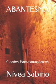portada Abantesma: Contos Fantasmagóricos (en Portugués)