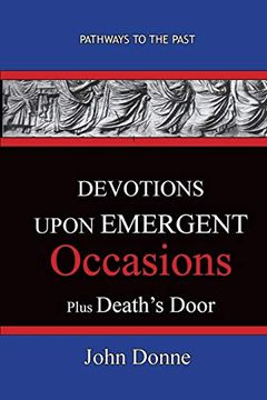 portada Devotions Upon Emergent Occasions - Together With Death's Duel (in English)