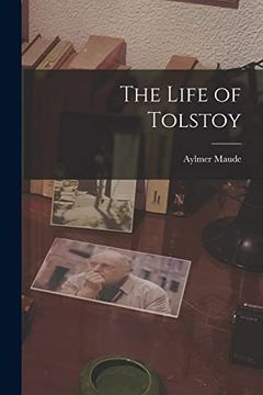 portada The Life of Tolstoy (en Inglés)