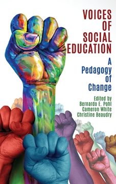 portada Voices of Social Education: A Pedagogy of Change (en Inglés)