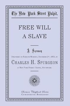 portada Free Will - A Slave (en Inglés)