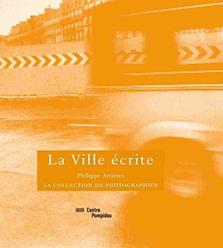 portada La Ville Ecrite Artieres Philippe