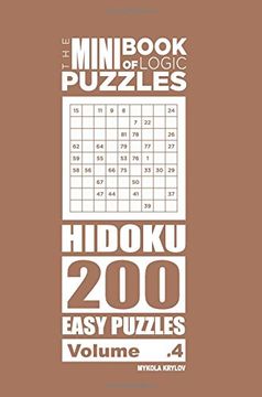 portada The Mini Book of Logic Puzzles - Hidoku 200 Easy (Volume 4)