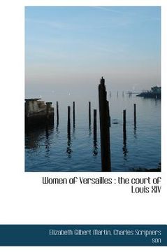 portada women of versailles: the court of louis xiv