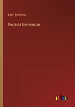 portada Deutsche Eroberungen (en Alemán)