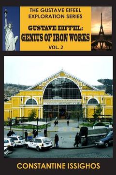 portada Gustave Eiffel: A Genius of Iron Works, 2: Gustave Eiffel Exploration Series 