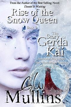 portada Rise Of The Snow Queen Book Three The Story Of Gerda And Kai (en Inglés)