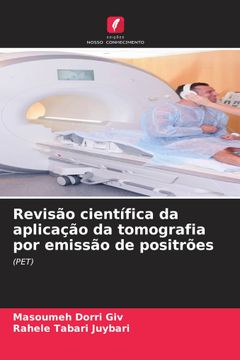 portada Revisão Científica da Aplicação da Tomografia por Emissão de Positrões