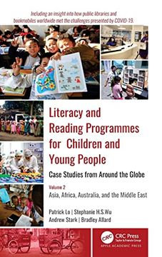 portada Literacy and Reading Programmes for Children and Young People: Case Studies From Around the Globe: Volume 2: Asia, Africa, Australia, and the Middle. Case Studies From Around the Globe, 2) (en Inglés)