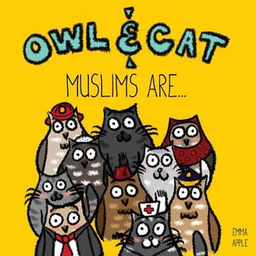 portada Owl & Cat: Muslims Are... (in English)