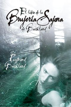 portada El Libro de la Brujería Sajona de Buckland (in Spanish)