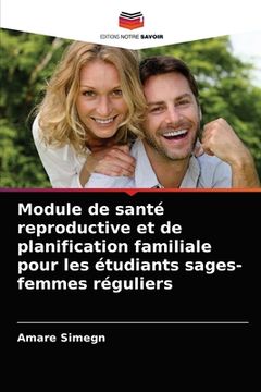 portada Module de santé reproductive et de planification familiale pour les étudiants sages-femmes réguliers (in French)