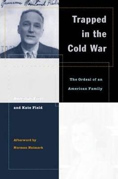 portada trapped in the cold war: the ordeal of an american family