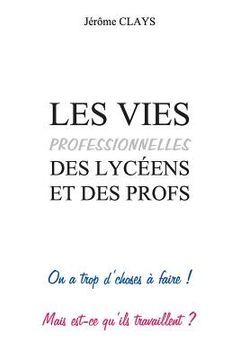 portada Les vies professionnelles des lycéens et des profs (en Francés)