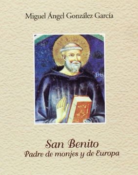 portada San Benito Padre de monjes y de Europa (Joya)