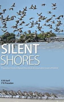 portada Silent Shores: Population Trend of Migrant Birds & Conservation Issues of Habitat (en Inglés)