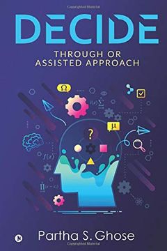 portada D e c i d e: Through or Assisted Approach (in English)