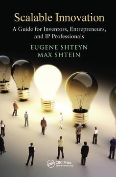 portada Scalable Innovation: A Guide for Inventors, Entrepreneurs, and IP Professionals (in English)