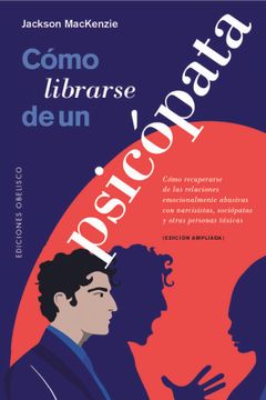 portada Cómo Librarse de un Psicópata (in Spanish)