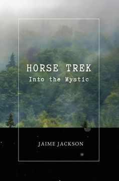 portada Horse Trek: Into the Mystic (en Inglés)