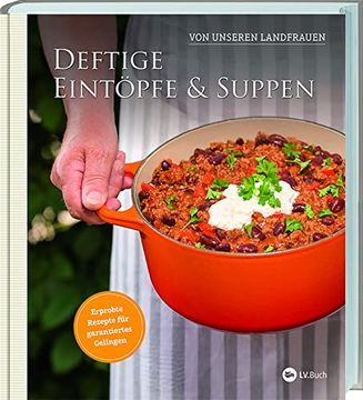 portada Deftige Eintöpfe und Suppen von Unseren Landfrauen: Erprobte Rezepte für Garantiertes Gelingen (en Alemán)