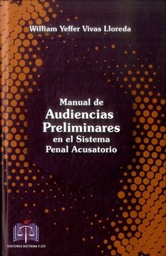 portada Manual de Audiencias Preliminares en el Sistema Penal Acusatorio