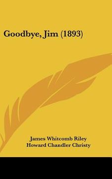 portada goodbye, jim (1893) (en Inglés)