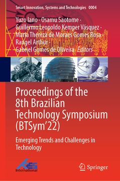 portada Proceedings of the 8th Brazilian Technology Symposium (Btsym'22): Emerging Trends and Challenges in Technology