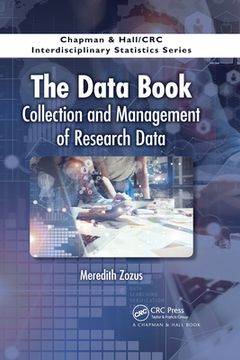 portada The Data Book: Collection and Management of Research Data (Chapman & Hall (en Inglés)