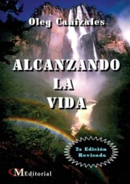 portada Alcanzando la Vida (in Spanish)
