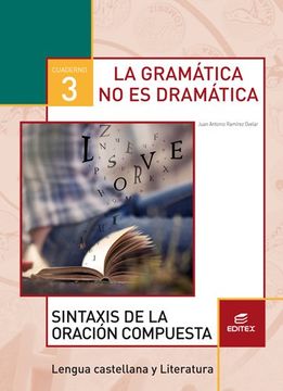 portada Cuaderno 3 la Gramatica no es Dramatica ed 2017 (in Spanish)