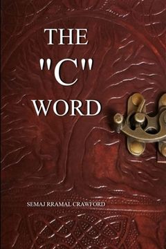 portada The "C" Word (en Inglés)