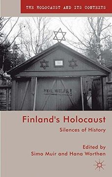 portada Finland's Holocaust: Silences of History (The Holocaust and its Contexts)