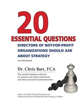 portada 20 Essential Questions Directors of Not-For-Profit Organizations Should ask About Strategy (en Inglés)