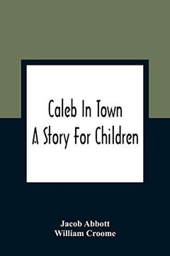 portada Caleb in Town: A Story for Children (in English)