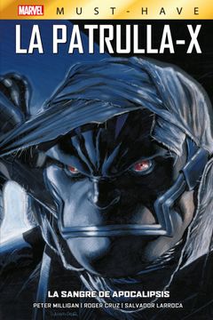 portada La Patrulla-X 3 la Sangre de Apocalipsis Marvel Must-Have (in Spanish)