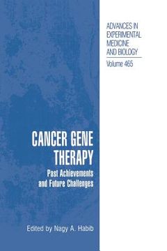 portada Cancer Gene Therapy: Past Achievements and Future Challenges (en Inglés)