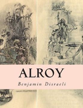 portada Alroy: Or The Prince of The Captivity (en Inglés)