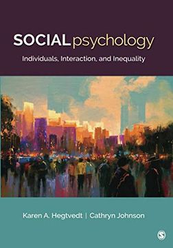 portada Social Psychology: Individuals, Interaction, and Inequality