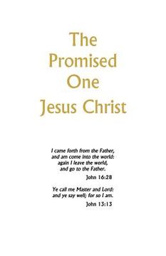 portada The Promised One: Jesus Christ (en Inglés)