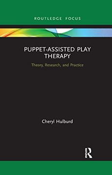 portada Puppet-Assisted Play Therapy: Theory, Research, and Practice (Routledge Focus on Mental Health) 
