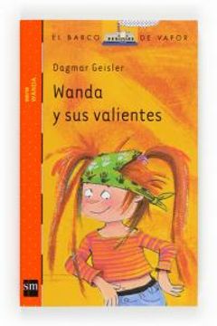 portada Wanda Y Sus Valientes (Barco de Vapor Naranja)