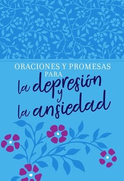 portada Oraciones y Promesas Para la Depresión y la Ansiedad (in Spanish)