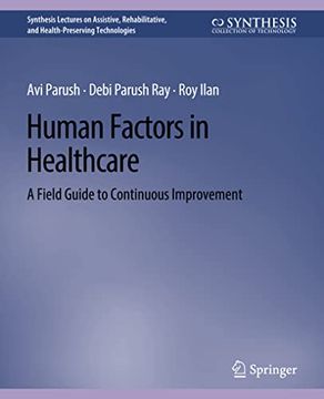 portada Human Factors in Healthcare: A Field Guide to Continuous Improvement (en Inglés)