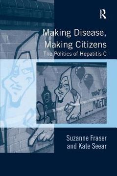 portada making disease, making citizens (en Inglés)