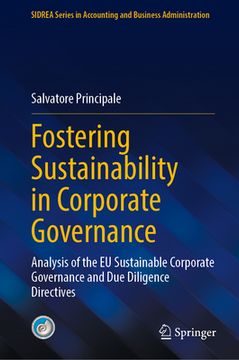 portada Fostering Sustainability in Corporate Governance: Analysis of the EU Sustainable Corporate Governance and Due Diligence Directives (en Inglés)