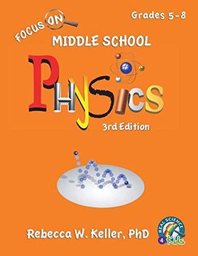 portada Focus on Middle School Physics Student Textbook 3rd Edition (Softcover) 